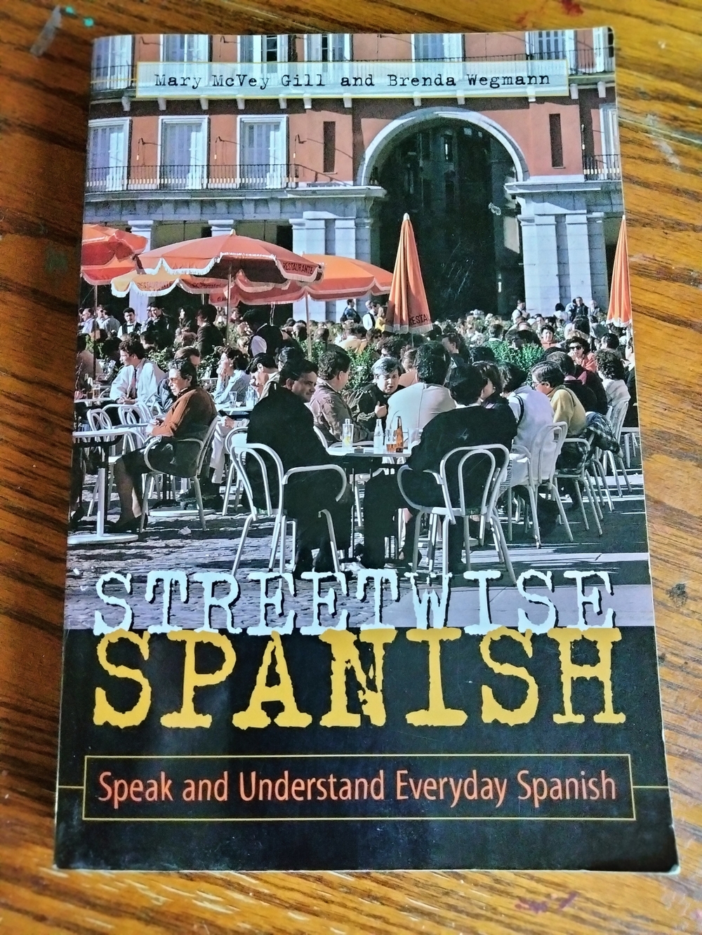 Streetwise Spanish, Paperback by Gill Wegmann